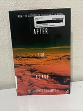 After the Flare : A Novel by Deji Bryce Olukotun (2017, Trade Paperback)