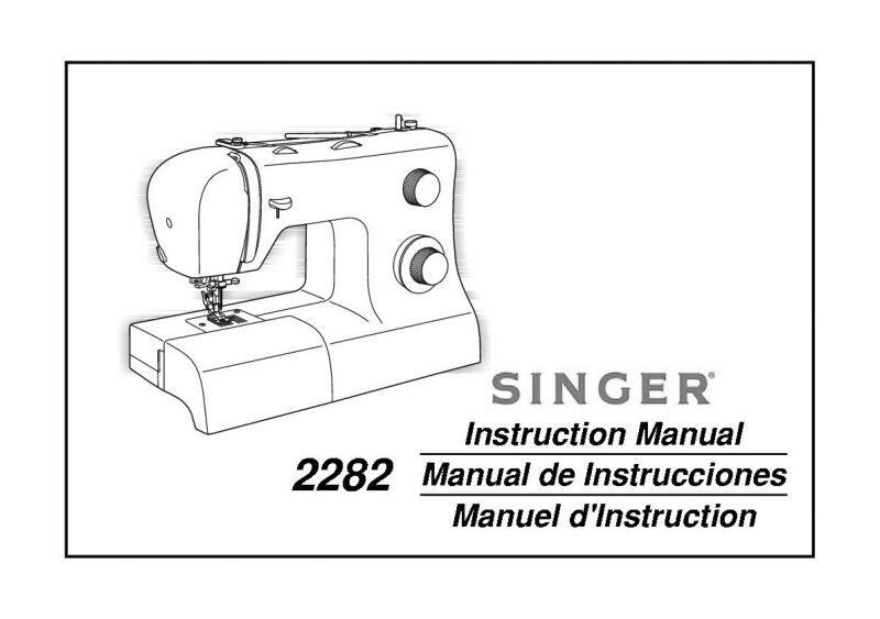 Singer 2282-TRADITION Sewing Machine/Embroidery/Serger Owners Manual Reprint