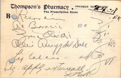 Thompson's Pharmacy 1918 Prescription Script Presque Isle Maine Rx