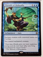 Threads of Disloyalty - Explorers of Ixalan - Magic the Gathering MTG Nice!