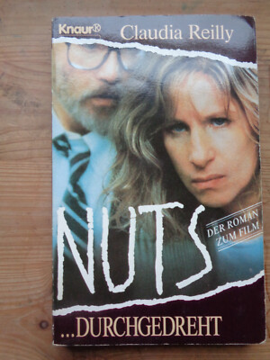 TB  Claudia Reilly:  Nuts ...durchgedreht   Knaur