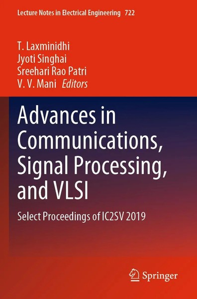 T. Laxminidhi (U. A.) | Advances In Communications, Signal Processing, And Vlsi-image