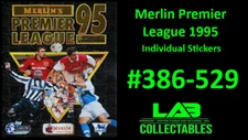 Merlin Premier League 1995 Individual Stickers #386-529