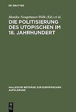Thumbnail - Die Politisierung Des Utopischen 18. Jahrhundert | Buch |