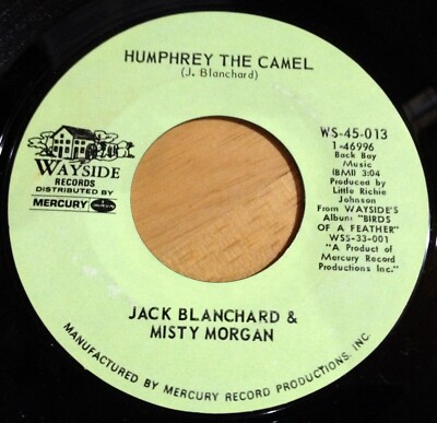 Jack Blanchard & Misty Morgan 45 Humphrey The Camel / A Place In My Mind