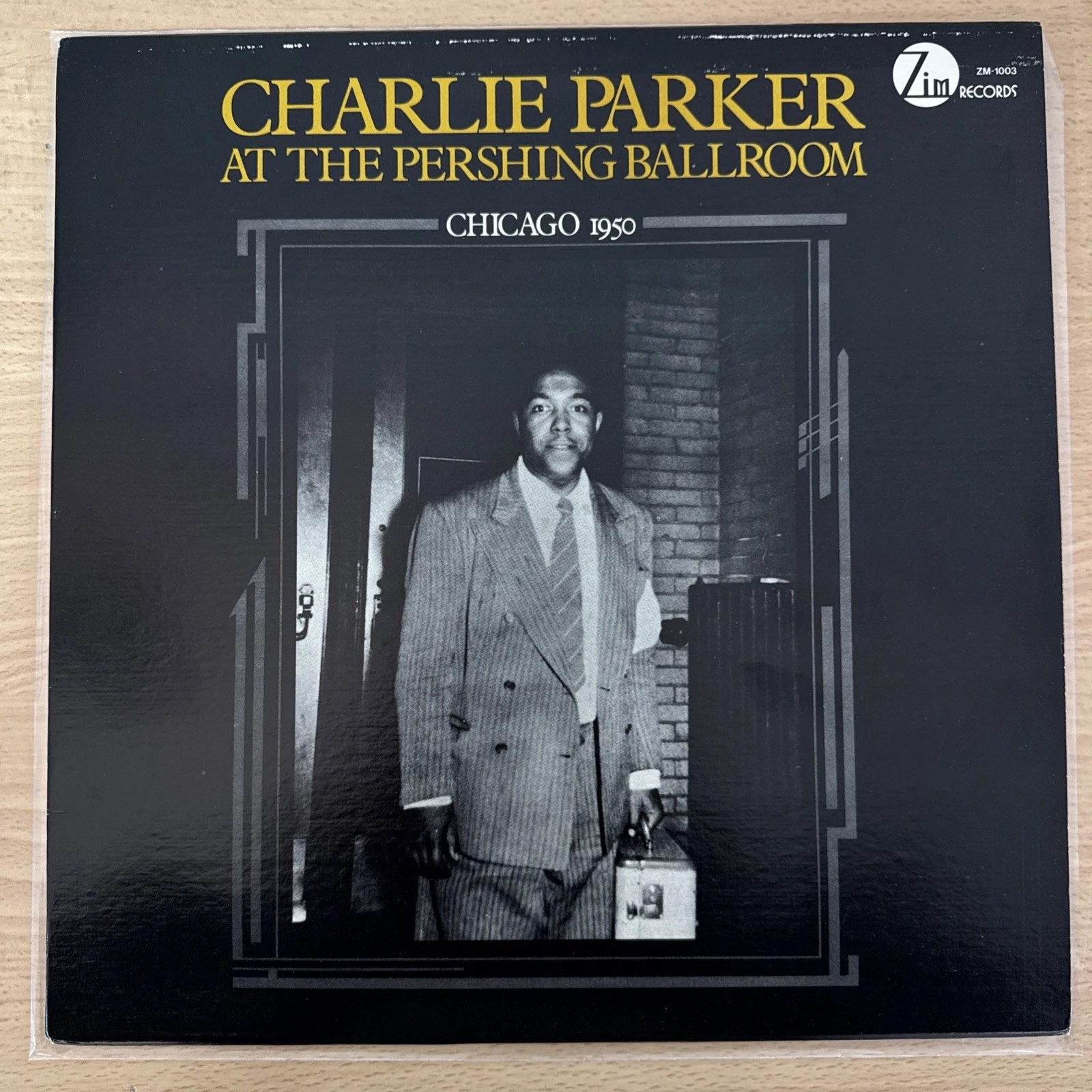 Vinyle 33 T 33 Tours Jazz Charlie Parker At The Pershing Ballroom ZM 1003