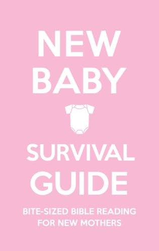 New Baby Survival Guide Pink Edition by Sarah Smart