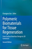 Changyou Gao | Polymeric Biomaterials For Tissue Regeneration | Taschenbuch