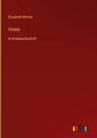 Elisabeth Werner | Vineta | Buch | Deutsch (2022) | In GroßDruckschrift | 520 S.