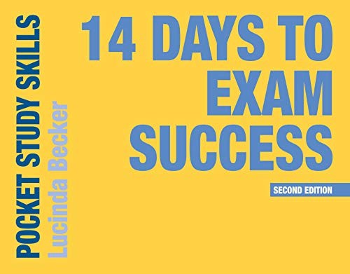 14 Days to Exam Success: 5 (Pocket Study Skills) - Lucinda Becker