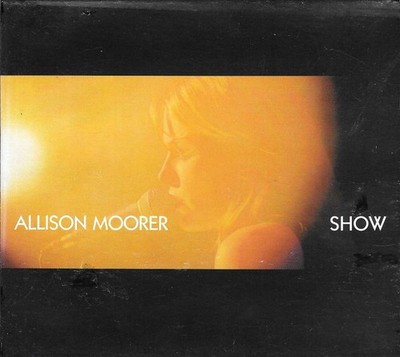 Allison Moorer - Show (CD) (Near Mint (NM or M-)) - 4125932256
