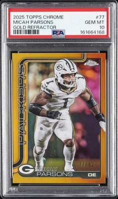 2025 TOPPS CHROME GOLD REFRACTOR #77 MICAH PARSONS 11/50 PSA 10
