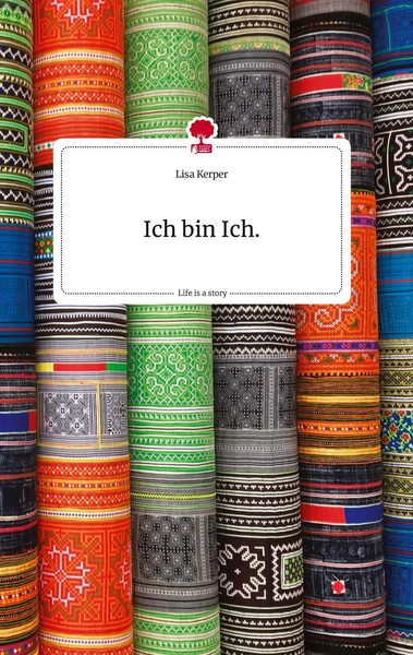 Lisa Kerper | Ich Bin Ich. Life Is A Story - story.one | Buch | Deutsch (2022)-image