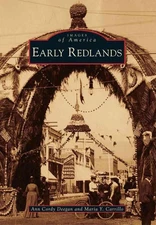 Early Redlands by Ann Cordy Deegan (English) Paperback Book