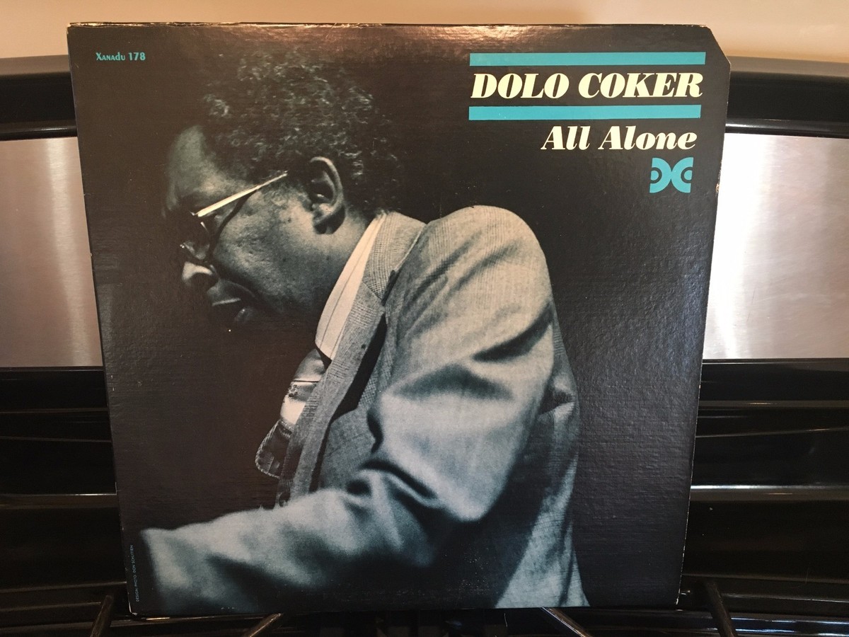DOLO COKER - All Alone ~ XANADU 178 {nm orig} *1979* FANTASTIC