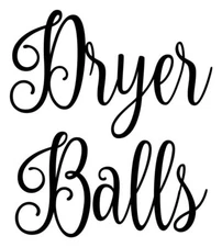 Dryer Balls Vinyl Decal - Laundry Room Organization Fancy - Die Cut Sticker