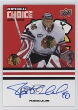 2025 Chicago Blackhawks Centennial Choice Signatures Patrick Lalime #CS-PL Auto