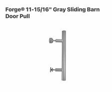 11-15/16" Gray Sliding Barn Door Pull Door Handle  NEW  FAST SHIPPING