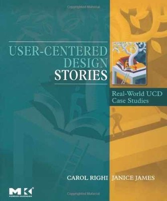 User-Centered Design Stories: - Paperback, by Righi Carol James - Acceptable