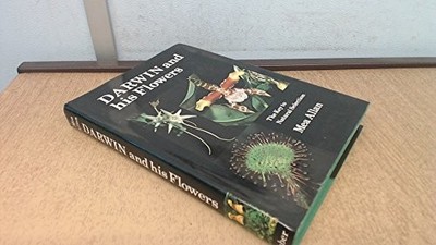 Darwin and His Flowers: The Key to Natural Selection by Allan, Mea 0571107834