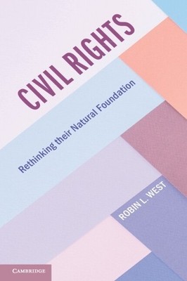 Robin L. West Civil Rights (Taschenbuch)