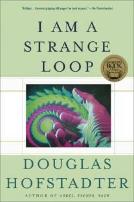 #ad I Am a Strange Loop Paperback By Hofstadter Douglas R. VERY GOOD $10.42