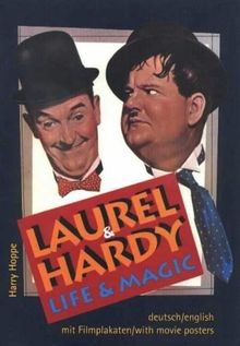 Laurel  Hardy: Life and Magic von Harry Hoppe | Buch | Zustand gut