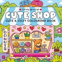 Cute Shop Super Cute Colouring Book - Paperback - G245Z