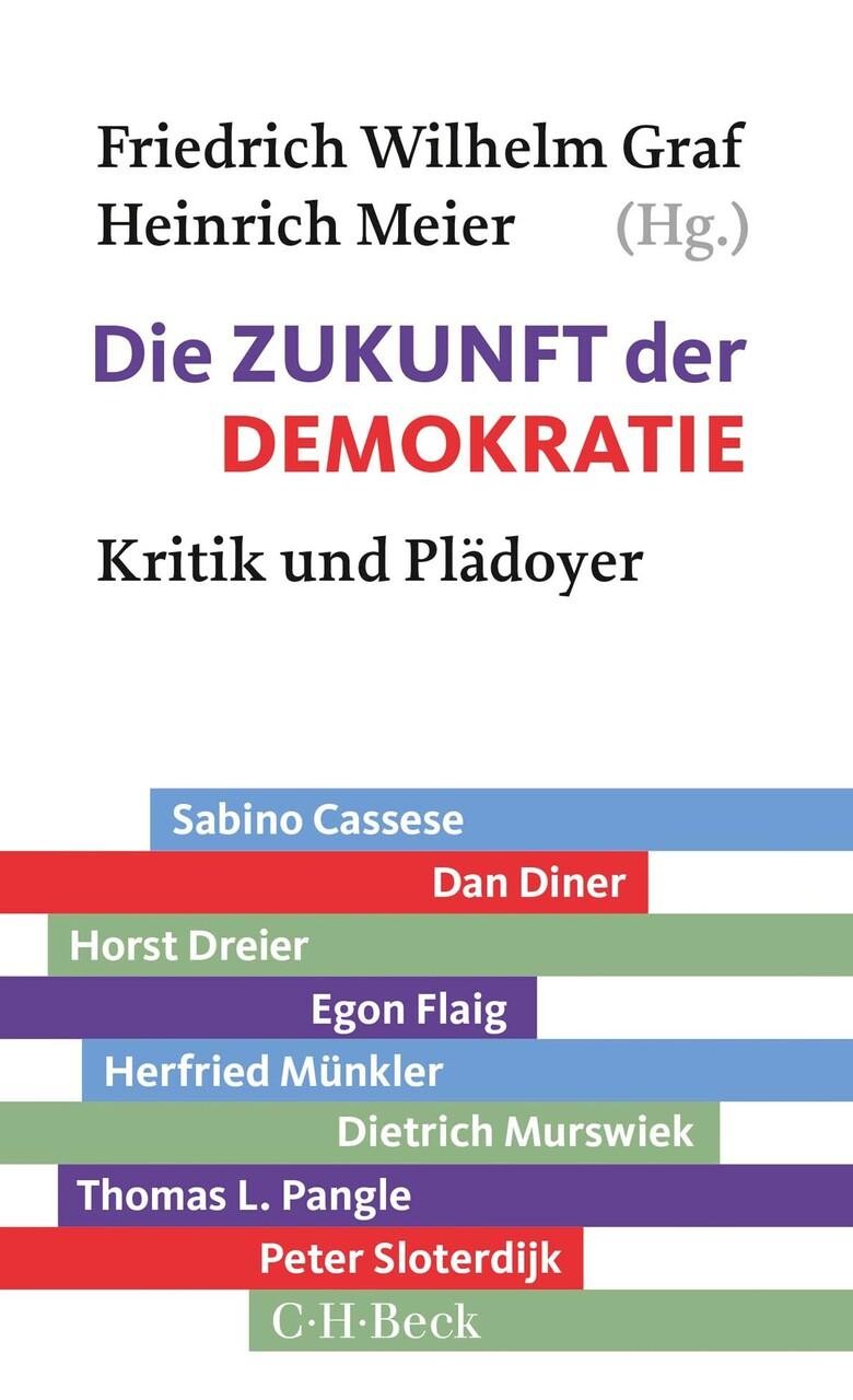 Die Zukunft der Demokratie Friedrich Wilhelm Graf