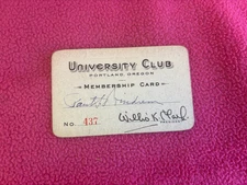 MEMBERSHIP CARD vintage UNIVERSITY CLUB PORTLAND OREGON signed president