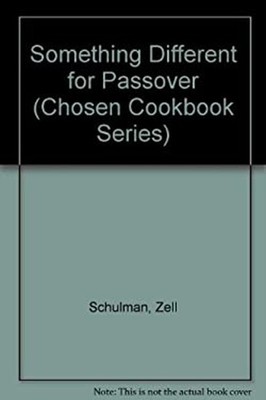 Something Different for Passover Paperback Zell J. Schulman