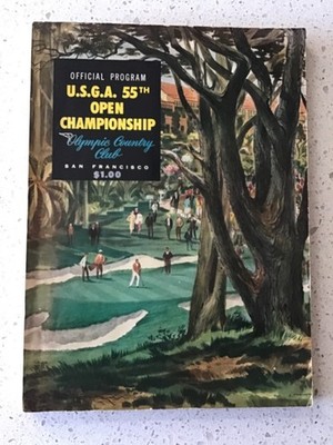 1955 US Open Official Program and Pairing and 36 hole Cut Sheet Olympic Club SF