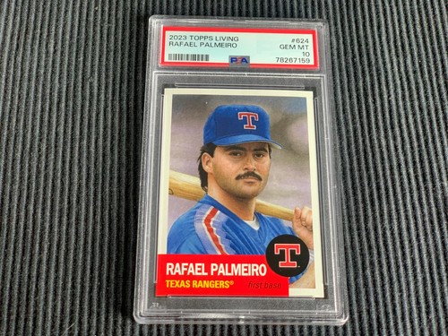 2023 TOPPS LIVING SET #624 RAFAEL PALMEIRO *PSA 10 GEM MINT* RANGERS