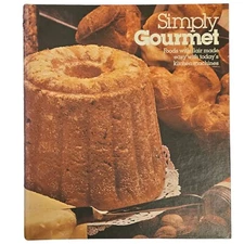 Simply Gourmet Spiral Bound Cookbook Foods With Flair Magic Mill 1978 Recipes