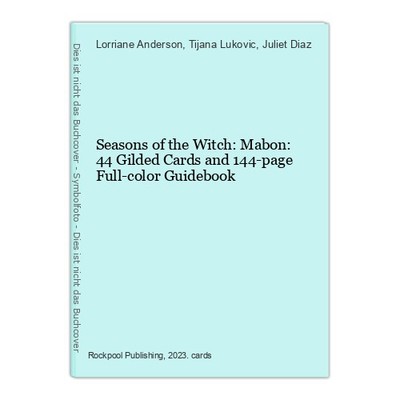 Seasons of the Witch: Mabon: 44 Gilded Cards and 144-page Full-color Guidebook A
