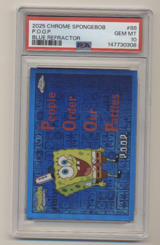 2025 Topps Chrome Spongebob P.O.O.P. Blue Refractor /150 #88 PSA 10