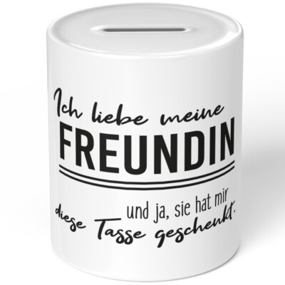 Ich liebe meine Freundin und ja, sie hat mir diese Tasse geschenkt 10701000229