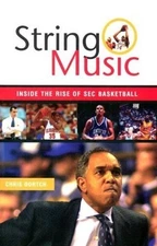 String Music: The Rise and Rivalries ..., Dortch, Chris