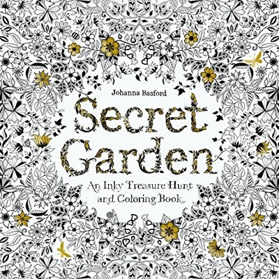 Secret Garden: An Inky Treasure Hunt and Colouring Book: 1 by  1780671067