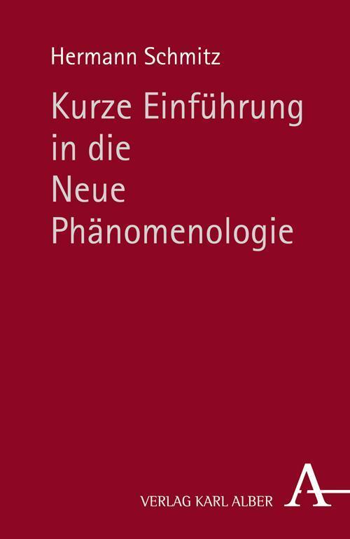 Thumbnail - Kurze Einführung In Die Neue Phänomenologie, Hermann Schmitz