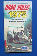 1975 NHRA DRAG RULES  Drag Racing's Official Guidelines, National Hot Rod Assn.