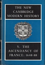 F L Carsten / New Cambridge Modern History Volume V The Ascendancy of France