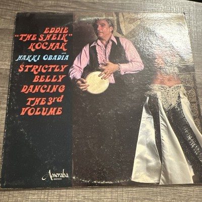 Eddie Kochak Hakki Obadia Strictly Belly Dancing Vol 3 Vinyl LP Ameraba 12'' 33  