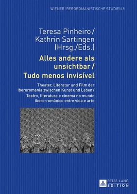 Alles andere als unsichtbar / Tudo menos invisível | Kathrin Sartingen (u. a.)