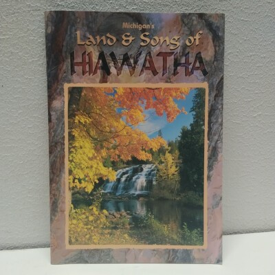 Michigan's Land & Sons of Hiawatha Native American 1986 PB