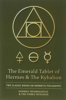 Hermes Trismegistus The Thr The Emerald Tablet of Hermes &  (Gebundene Ausgabe)