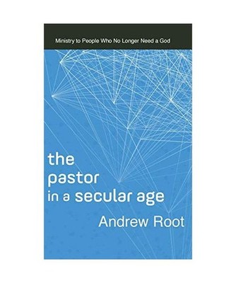 Pastor in a Secular Age