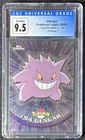 2000 Topps Chome Pokemon TV Series 2 Gengar #94 CGC 9.5 Old Label = 10 New Label
