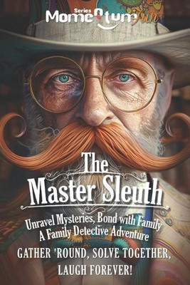 Momentum Fun: The Master Master Sleuth - Entwirre Geheimnisse, Bindung zur Familie, A 