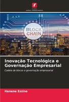 InovaçãO TecnolóGica E GovernaçãO Empresarial Hanene Ezzine Taschenbuch 2024